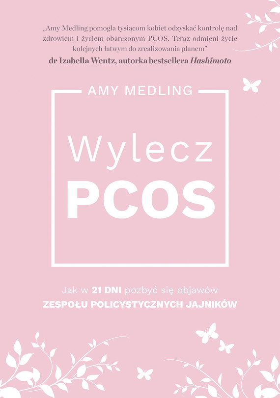 okładka Wylecz PCOS ebook | epub, mobi | Amy Medling