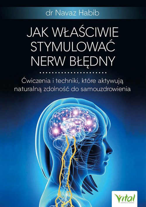 okładka Jak właściwie stymulować nerw błędny książka | Dr Navaz Habib