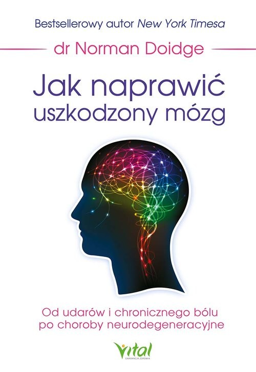 okładka Jak naprawić uszkodzony mózg książka | Doidge Norman