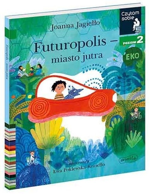 okładka Futuropolis miasto jutra Poziom 2książka |  | Joanna Jagiełło