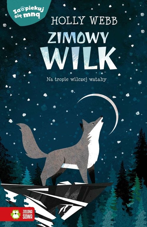 okładka Zaopiekuj się mną Zimowy wilkksiążka |  | Holly Webb