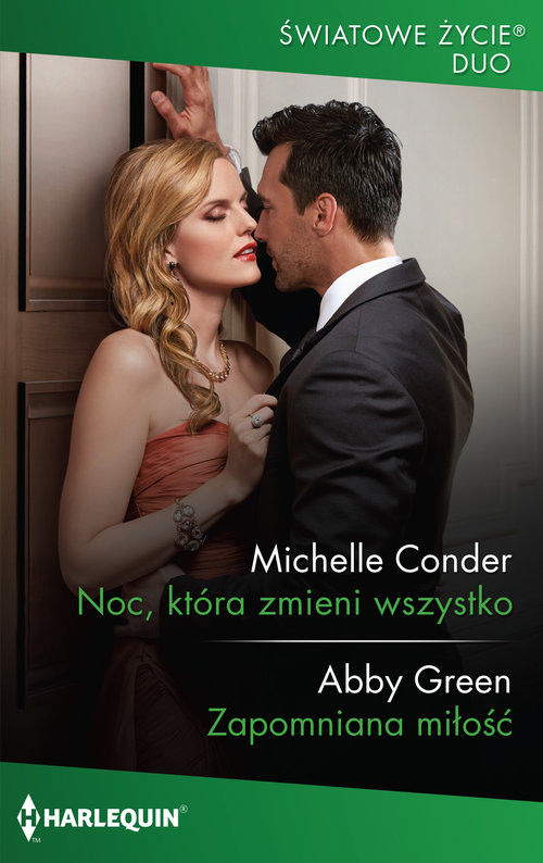 okładka Noc, która zmieni wszystko / Zapomniana miłośćksiążka |  | Michelle Conder, Abby Green