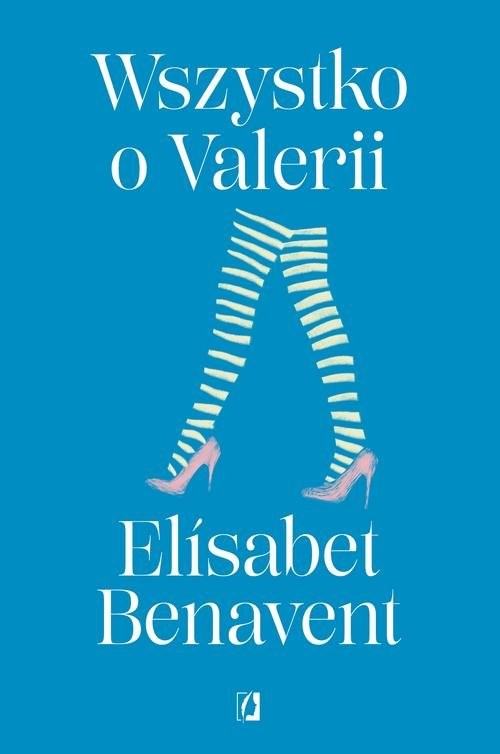 okładka Valeria Tom 4 Wszystko o Valeriiksiążka |  | Elisabet Benavent