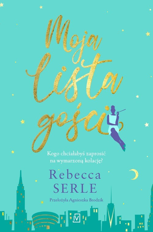 okładka Moja lista gości książka | Rebecca Serle