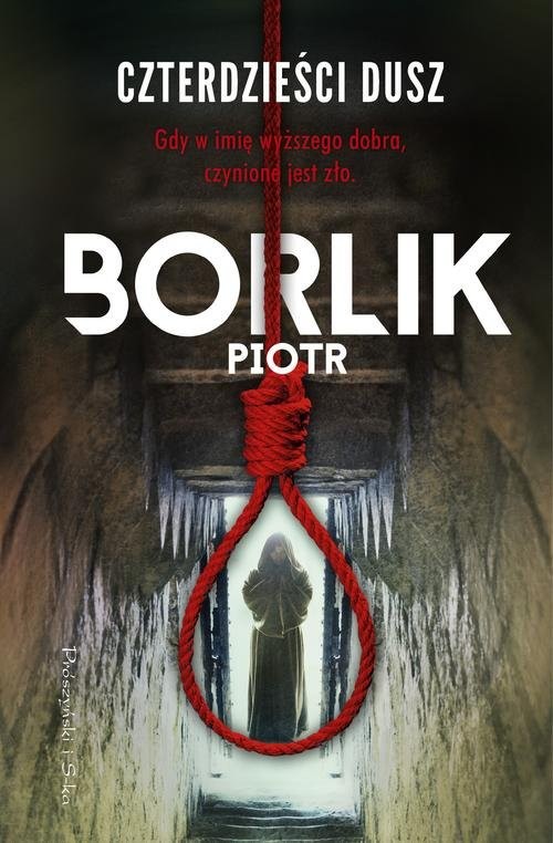 okładka Czterdzieści dusz książka | Piotr Borlik