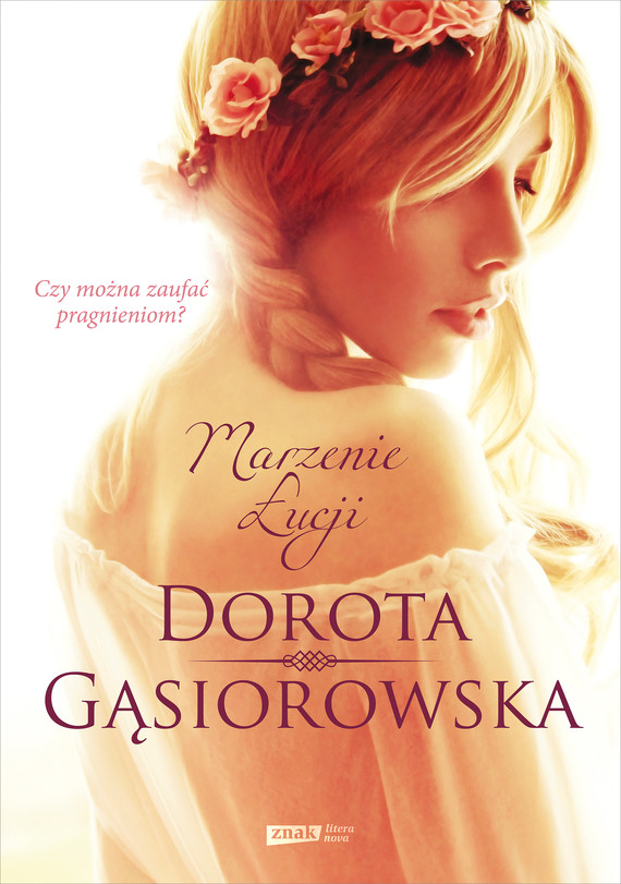okładka Marzenie Łucji (2021) ebook | epub, mobi | Dorota Gąsiorowska