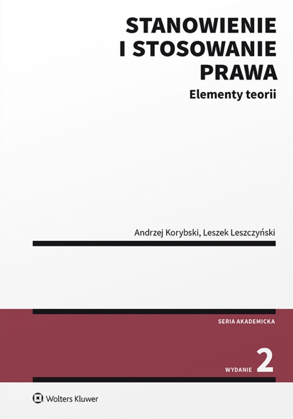 okładka Stanowienie i stosowanie prawa. Elementy teorii (pdf)ebook | pdf | Andrzej Korybski, Leszek Leszczyński