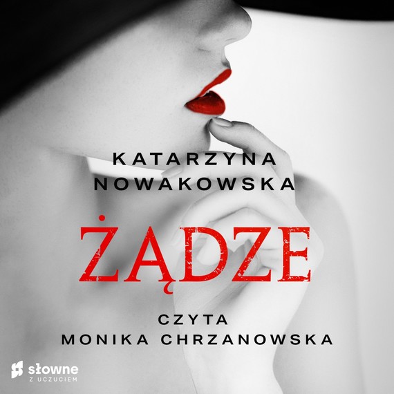 okładka Żądze audiobook | MP3 | Nowakowska Katarzyna
