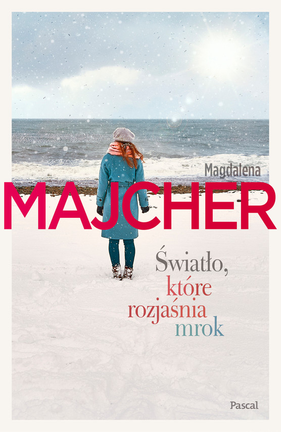 okładka Światło, które rozjaśnia mrok ebook | epub, mobi | Magdalena Majcher