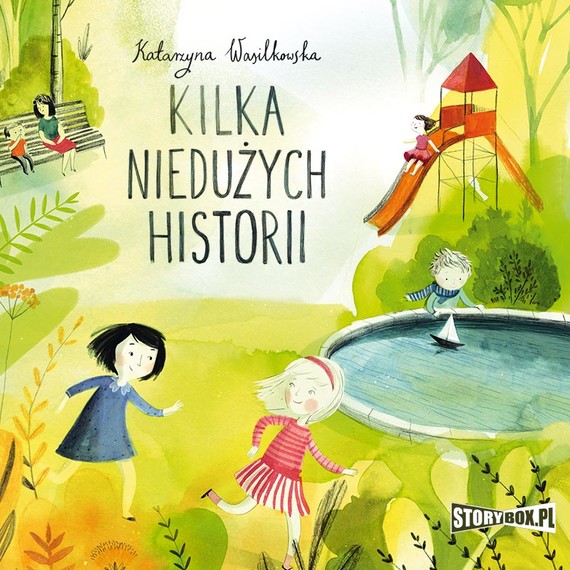 okładka Kilka niedużych historii audiobook | MP3 | Katarzyna Wasilkowska