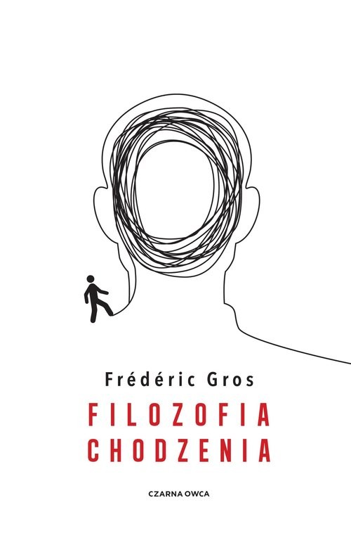 okładka Filozofia chodzenia książka | Frederic Gros