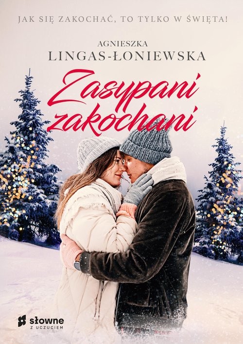 okładka Zasypani zakochani książka | Agnieszka Lingas-Łoniewska