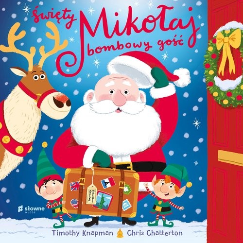 okładka Święty Mikołaj bombowy gość książka | Timothy Knapman