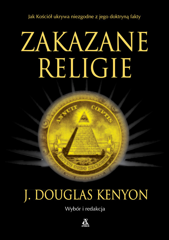 okładka Zakazane religieebook | epub, mobi | J. Douglas Kenyon