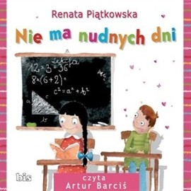 okładka Nie ma nudnych dniaudiobook | MP3 | Renata Piątkowska