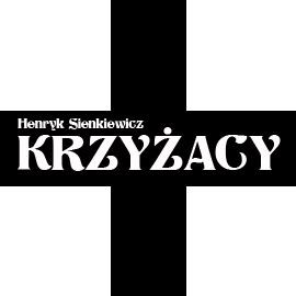 okładka Krzyżacy audiobook | MP3 | Henryk Sienkiewicz