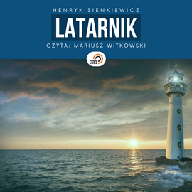 okładka Latarnik audiobook | MP3 | Henryk Sienkiewicz