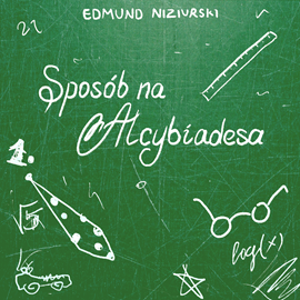 okładka Sposób na Alcybiadesa audiobook | MP3 | Edmund Niziurski
