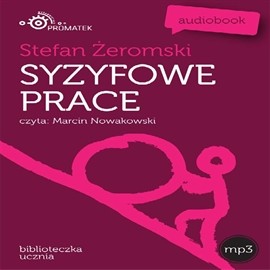 okładka Syzyfowe praceaudiobook | MP3 | Stefan Żeromski