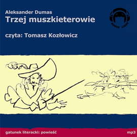 okładka Trzej muszkieterowie audiobook | MP3 | Aleksander Dumas