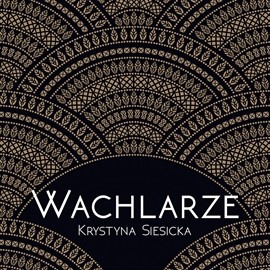 okładka Wachlarze audiobook | MP3 | Krystyna Siesicka