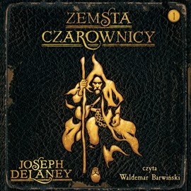okładka Zemsta czarownicy audiobook | MP3 | Joseph Delaney