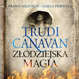 okładka Złodziejska magiaaudiobook | MP3 | Trudi Canavan