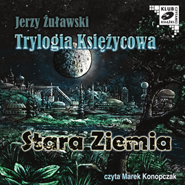 okładka Stara Ziemia audiobook | MP3 | Jerzy Żuławski