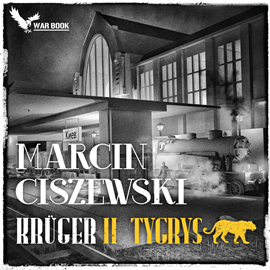 okładka Krüger. Tom 2 - Tygrys audiobook | MP3 | Marcin Ciszewski