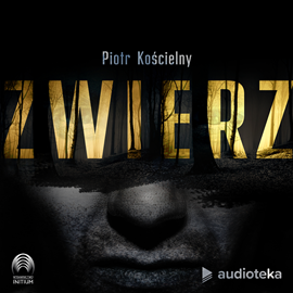 okładka Zwierzaudiobook | MP3 | Piotr Kościelny