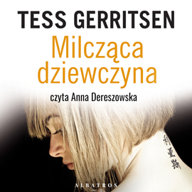 okładka Milcząca dziewczyna audiobook | MP3 | Tess Gerritsen