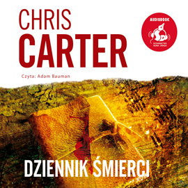 okładka Dziennik śmierci audiobook | MP3 | Chris Carter