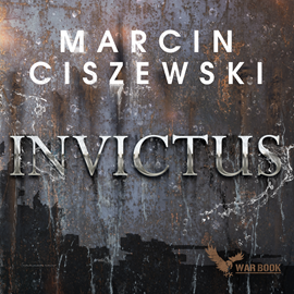 okładka Invictus audiobook | MP3 | Marcin Ciszewski