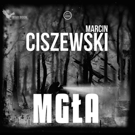 okładka Mgła audiobook | MP3 | Marcin Ciszewski