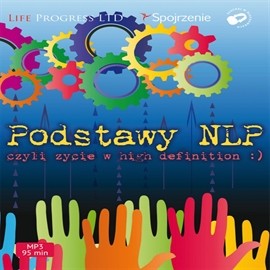 okładka Podstawy NLP czyli życie w High Definition audiobook | MP3 | Polska Hipnotyczna