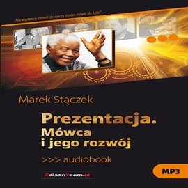 okładka Prezentacja. Mówca i jego rozwójaudiobook | MP3 | Marek Stączek