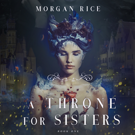 A Throne for Sisters (Book 1)