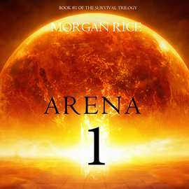 Arena One (Book One of the Survival Trilogy)