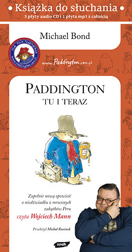 okładka Paddington tu i teraz (audio) książka | Michael Bond