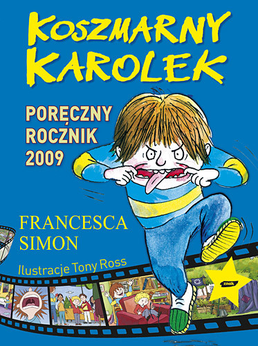 okładka Koszmarny Karolek. Poręczny Rocznik 2009książka |  | Francesca Simon