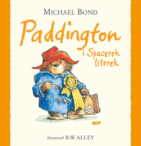 okładka Paddington i Spacerek literek książka | Michael Bond