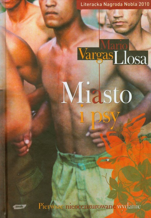 okładka Miasto i psy książka | Mario Vargas Llosa