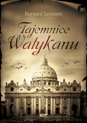 okładka Tajemnice Watykanu książka | Bernard Lecomte