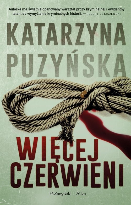 okładka Więcej czerwieniksiążka |  | Katarzyna Puzyńska