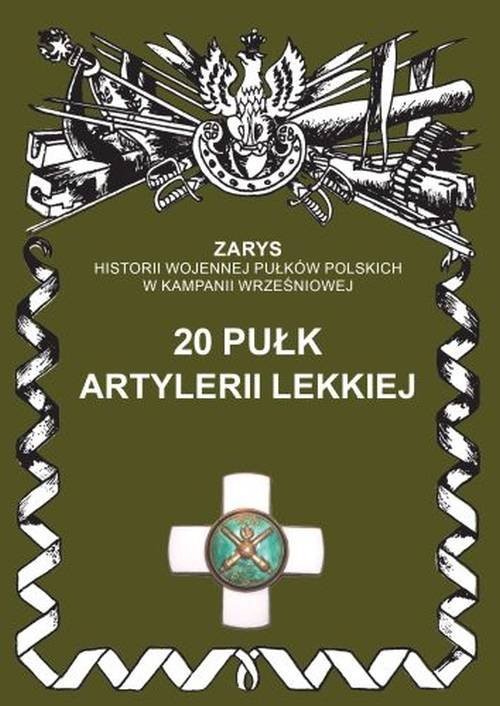 okładka 20 pułk artylerii lekkiejksiążka |  | Przemysław Dymek