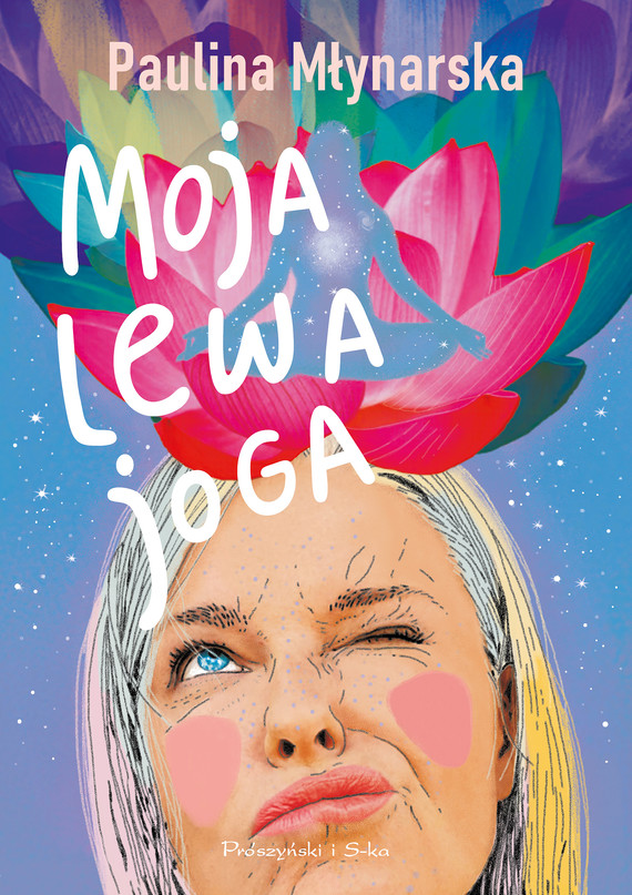 okładka Moja lewa joga ebook | epub, mobi | Paulina Młynarska