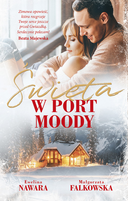 okładka Święta w Port Moody ebook | epub, mobi | Małgorzata Falkowska, Ewelina Nawara