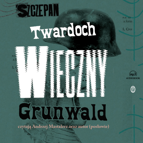 okładka Wieczny Grunwaldaudiobook | MP3 | Szczepan Twardoch