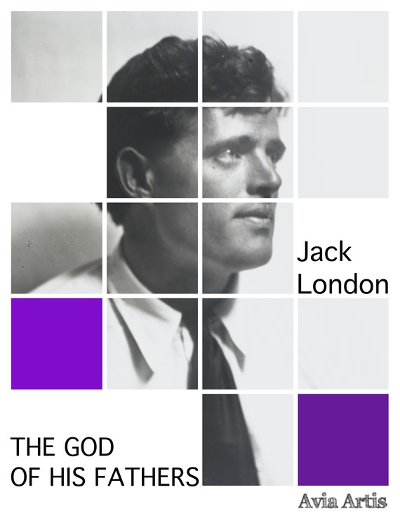 okładka The God of His Fathersebook | epub, mobi | Jack London