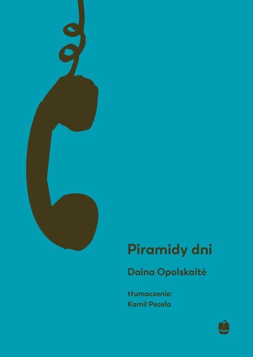 okładka Piramidy dni książka | Daina Opolskaitė